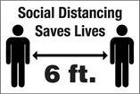 Performance Ink White w/ Black 12x8 | Social Distancing Saves Lives, 6 ft. Distance | Floor Decal